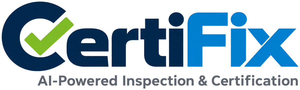 CertiFix, AI-Powered Inspection & Certification